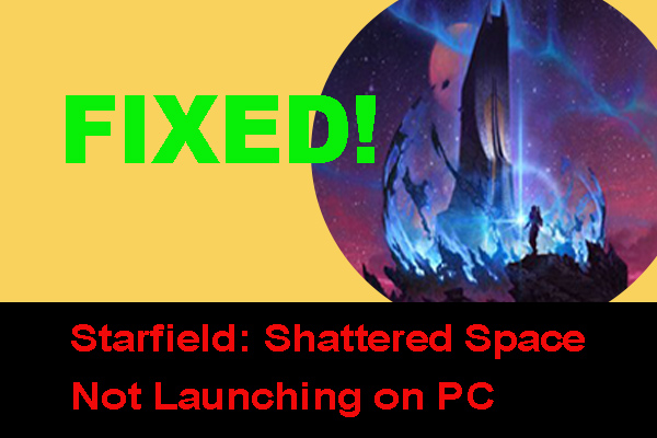 How to Fix Starfield: Shattered Space Not Launching on PC