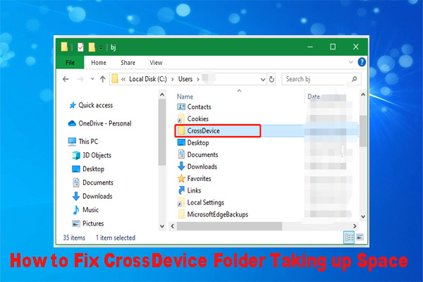 What Is CrossDevice Folder & How to Delete It on Windows 10/11