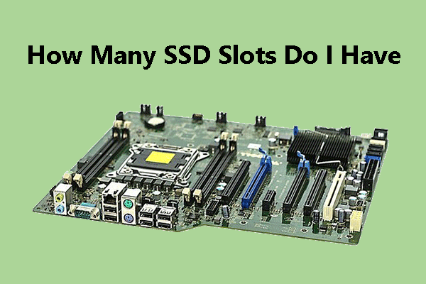 3 Easy Ways to Check the SSD Slots on Laptop and Desktop