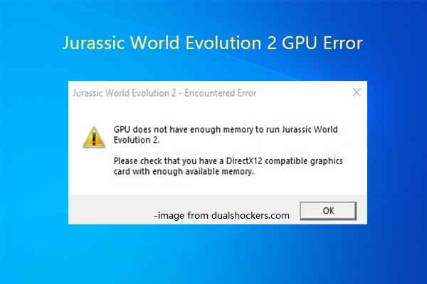 Jurassic World Evolution 2 GPU Error: 5 Universal Methods