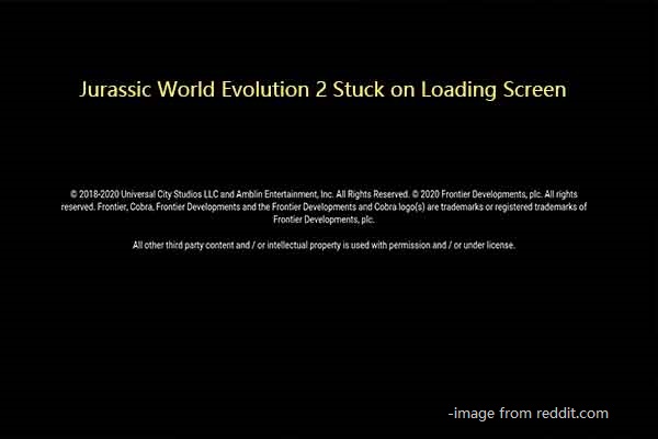 Is Jurassic World Evolution 2 Stuck on Loading Screen? Fixed