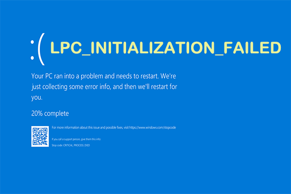 7 Ways to Fix the LPC_INITIALIZATION_FAILED BSOD Error