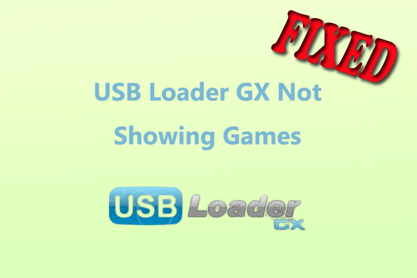 [Fixes] How to Troubleshoot “USB Loader GX Not Showing Games”?