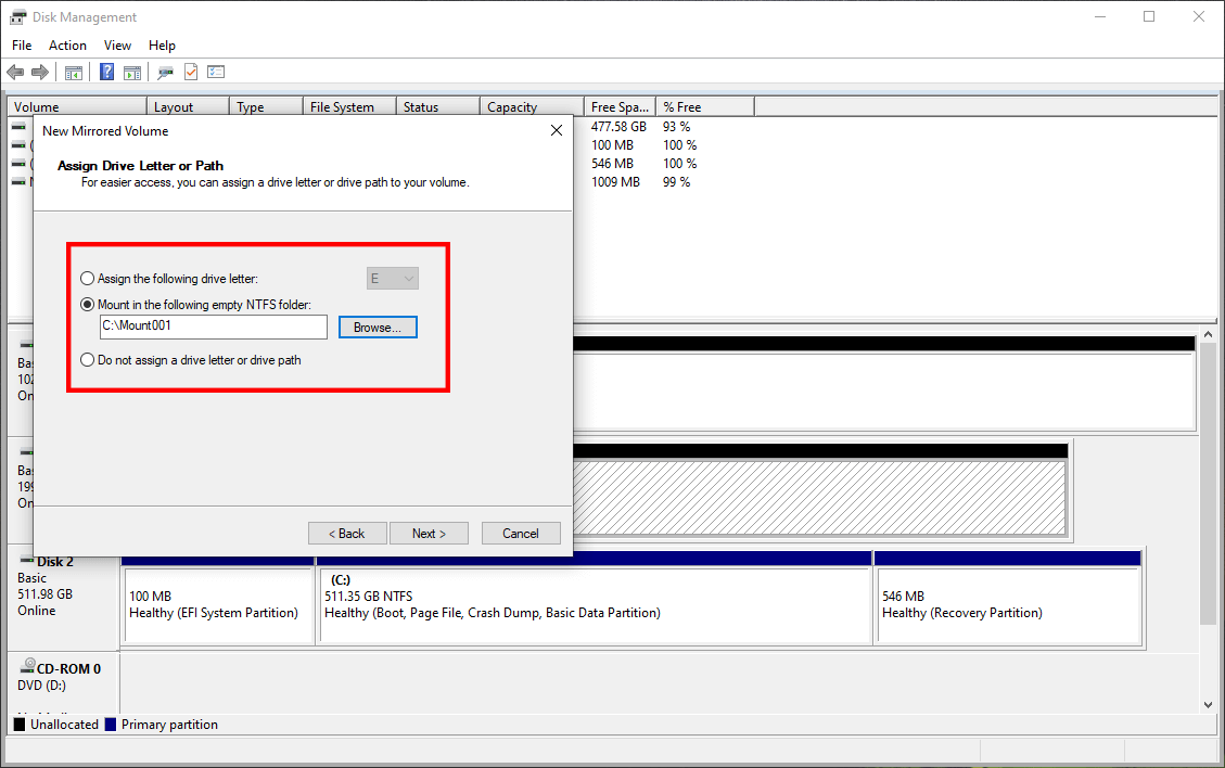 choose a drive letter or mount path for the new mirrored volume in Disk Management