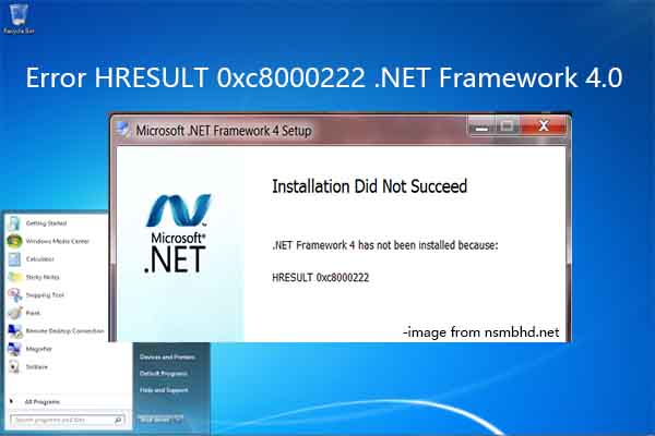 [Fixed] Error HRESULT 0xc8000222 .NET Framework 4.0 on Windows 7