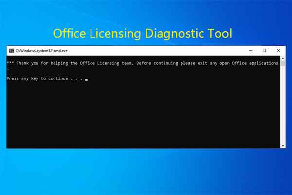 What Is Office Licensing Diagnostic Tool and How to Download It