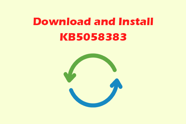 How to Download and Install KB5058383 & Fix Related Issue?