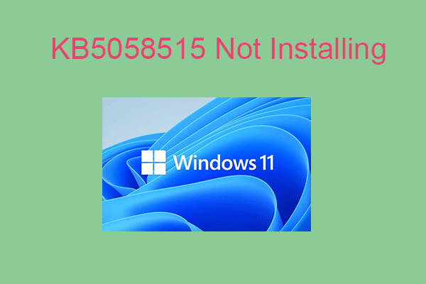 KB5058515: How to Fix the Update Issues?