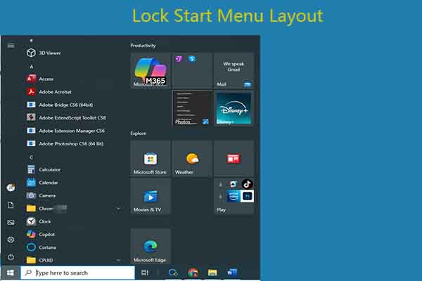 2 Easy-to-Perform Ways to Lock Start Menu Layout