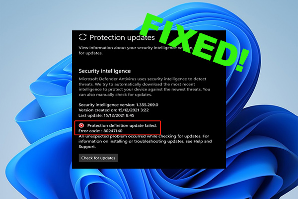 How to Fix Windows Defender Update Failed Error 80247140