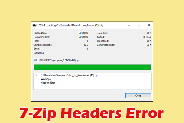 Top 6 Ways to Fix 7-Zip Headers Error on Windows 10/11