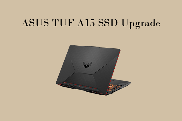 How to Easily Upgrade the SSD in an ASUS TUF Gaming A15?