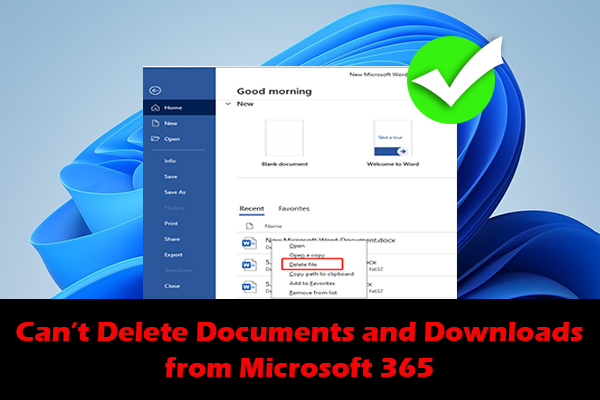 Can’t Delete Documents and Downloads from Microsoft 365 [Fixed]