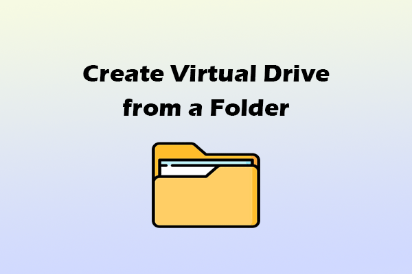 Can You Create a Virtual Drive from a Folder? Here’s the Answer!