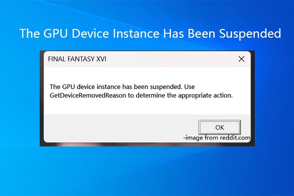 The GPU Device Instance Has Been Suspended (Fixes Explored)