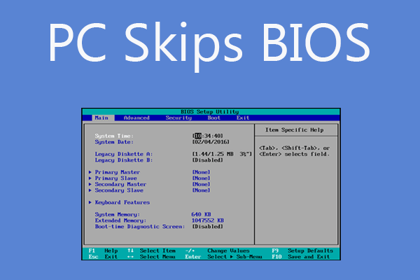 How to Solve PC Skips BIOS? Here Are 5 Easy Solutions