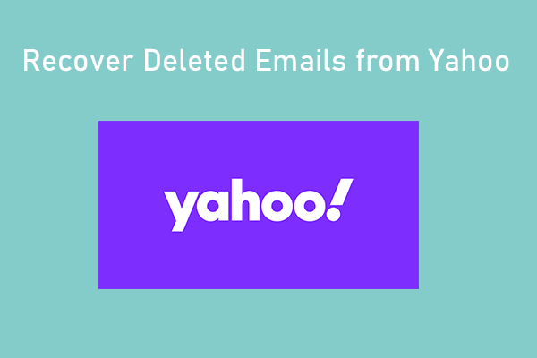 How to Recover Deleted Emails from Yahoo – 2 Ways