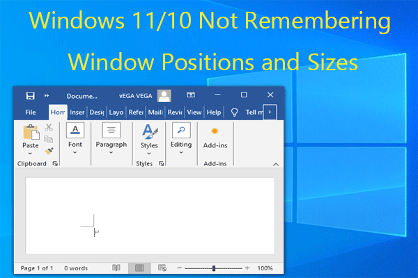 Windows 11/10 Not Remembering Window Positions and Sizes | 5 Ways