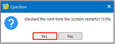 click Yes in the Question window