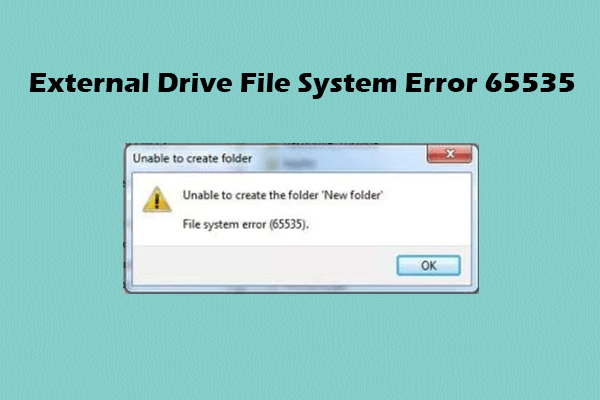 Top Fixes: External Drive File System Error 65535