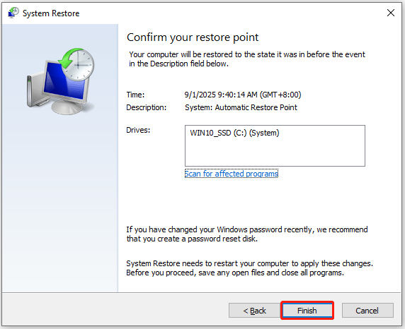 click Finish to perform system restore