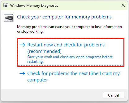 click Restart now and check for problems