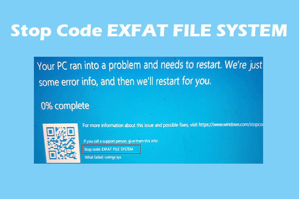 Fixed: EXFAT_FILE_SYSTEM Error BSOD in Windows
