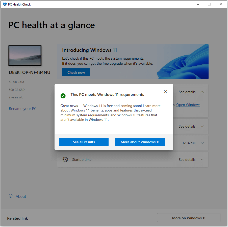 the screenshot of PC Health Check showing your PC meets Windows 11 requirement