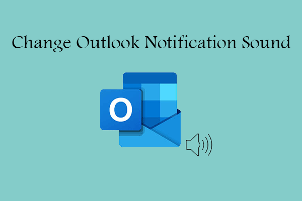 Top Methods to Change Outlook Notification Sound in Windows