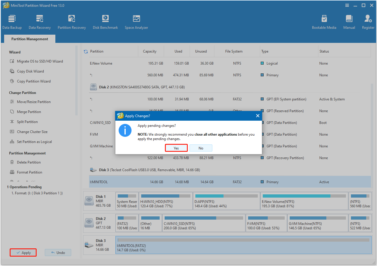 click Apply and Yes in MiniTool Partition Wizard