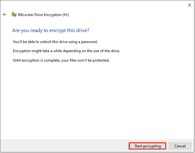 BitLocker setup interface with Start encrypting selected in the lower right corner.
