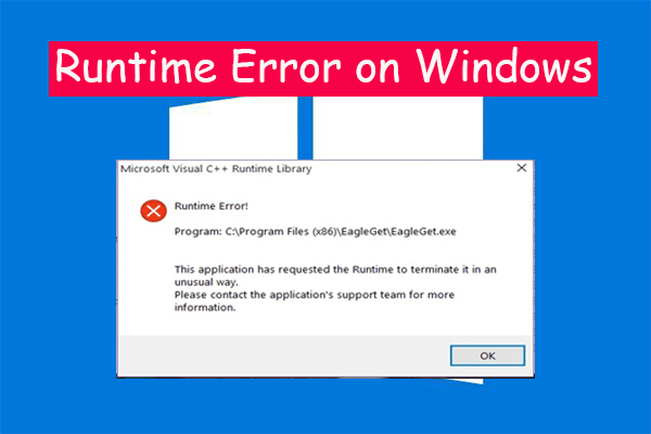 How to Fix Runtime Error on Windows? Top 8 Approaches