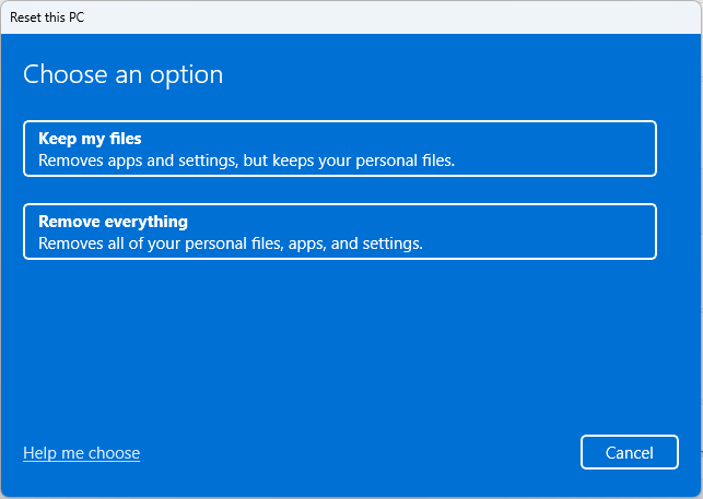 The Reset this PC window with the Keep my files and Remove everything options.
