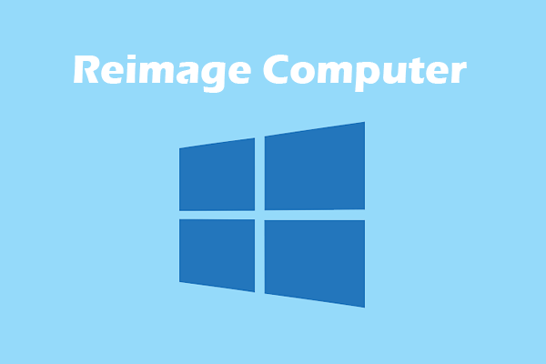 How to Reimage a Computer in Windows Quickly