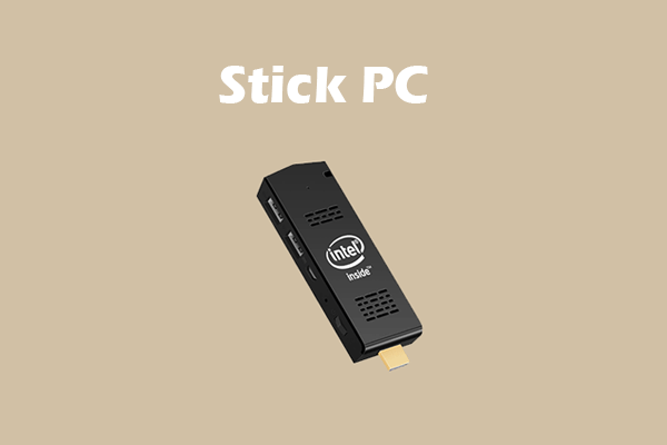 Stick PCs: A Complete Guide for You