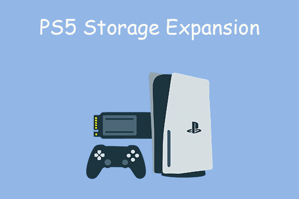 How to Expand PS5 Storage? 2 Approaches for You!