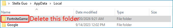 The AppData folder with the Fortnite folder in it and the accompanying text Delete this folder.