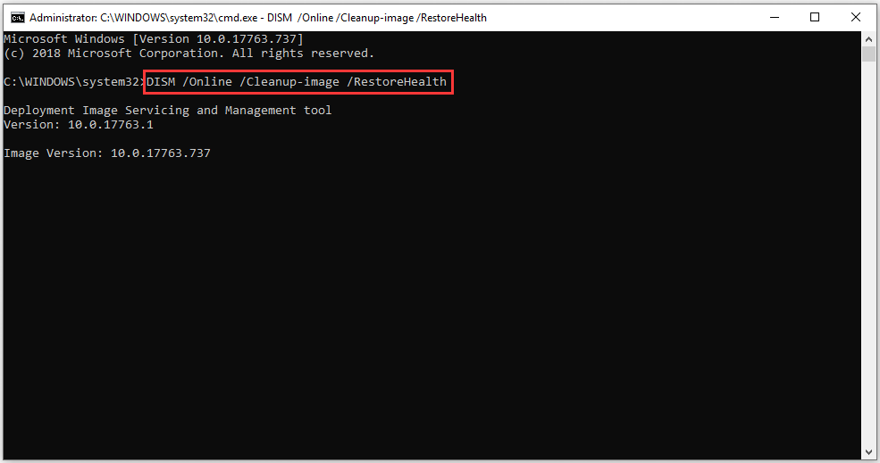 The Command Prompt interface, and type the DISM command line.