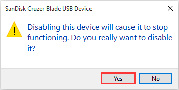disabling the device will cause it to stop functioning