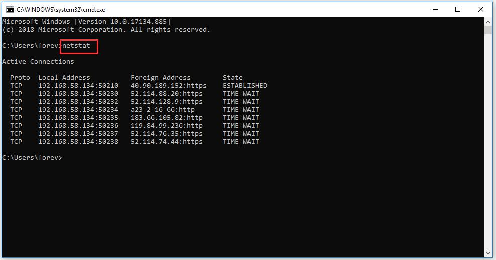 use netstat command to see TCP connections