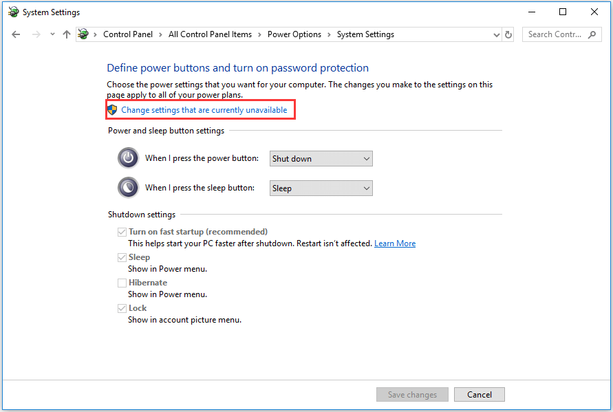click Change settings that are currently unavailable