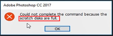 the Photoshop scratch disks full error of Photoshop CC2017 on Windows