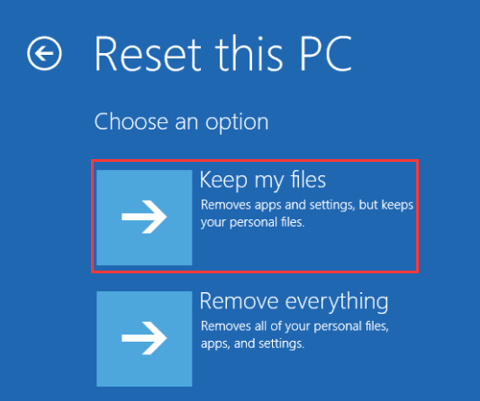click Keep my files to reset your PC