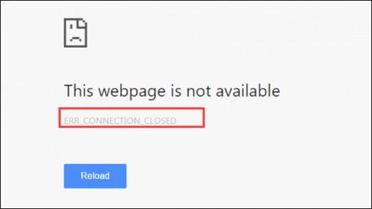 ERR_CONNECTION_CLOSED Chrome