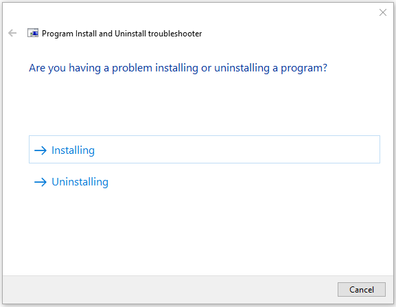 select Installing or Uninstalling