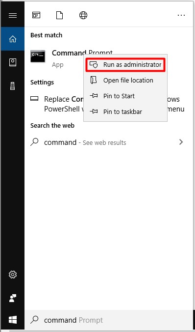 Run Command Prompt as administrator in the search box