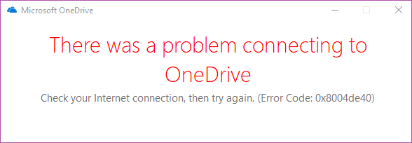 OneDrive 0x8004de40 error