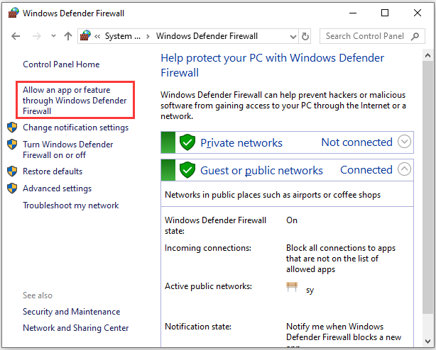 select Allow an app or feature through Windows Defender Firewall