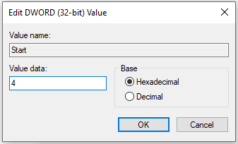 Set Start REG_DWORD File Value Data to 4