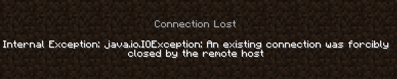 Minecraft an existing connection was forcibly closed